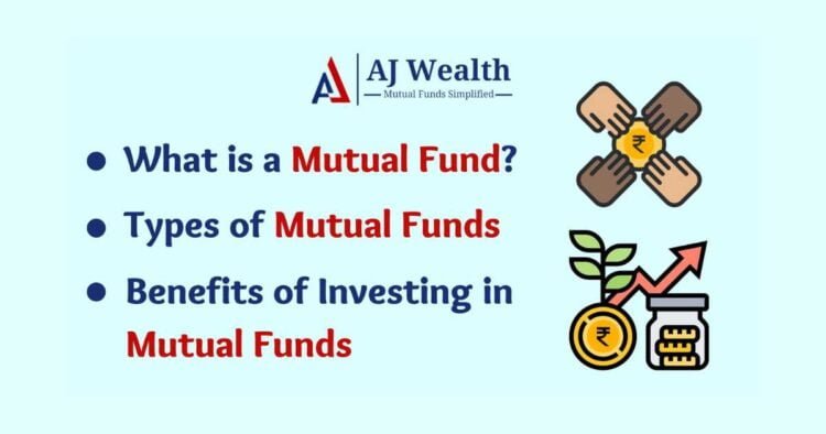 Mutual Funds Types and Benefits